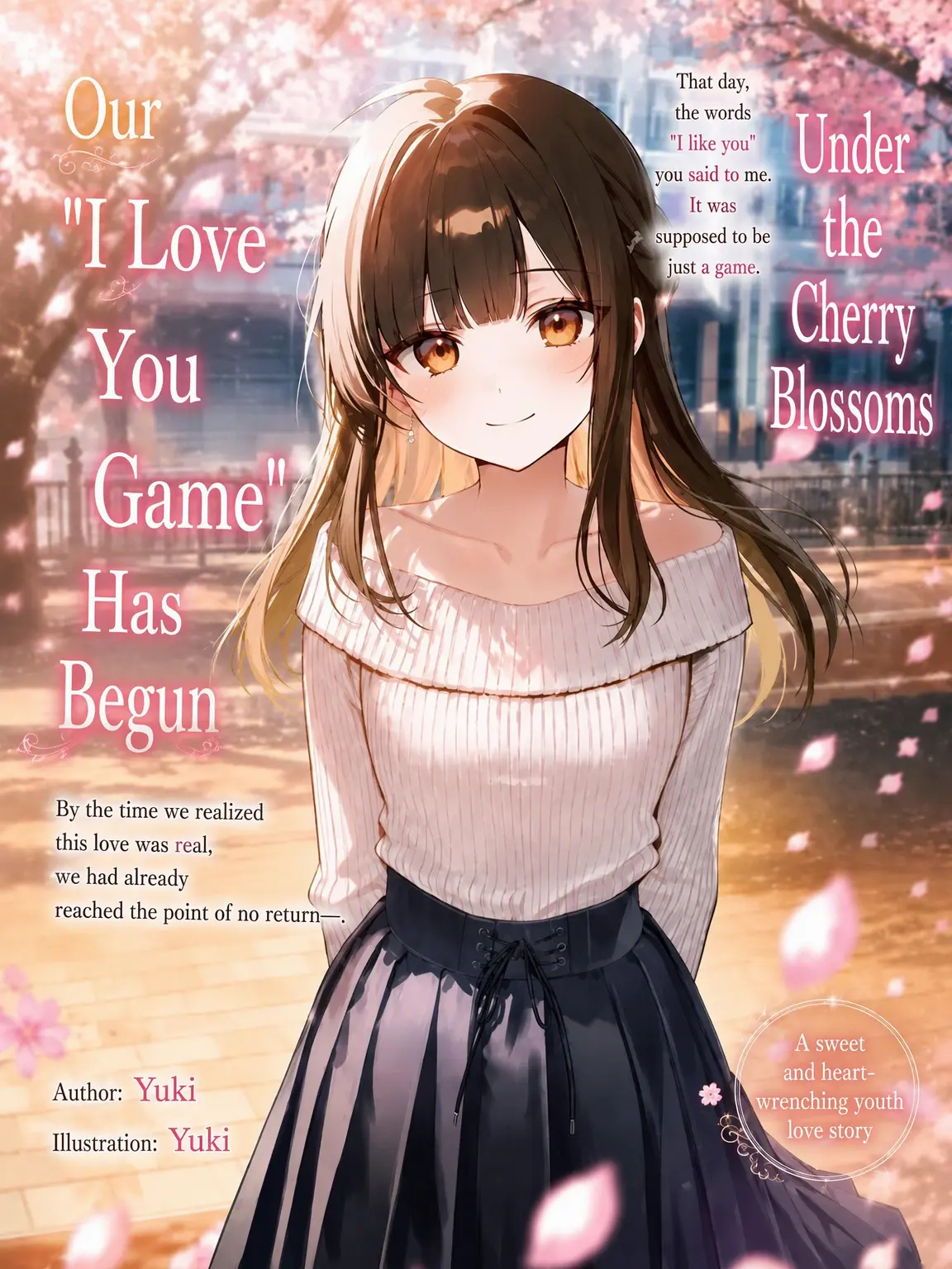 Yuki17의 The 'I Love You' Game Under the Cherry Blossoms