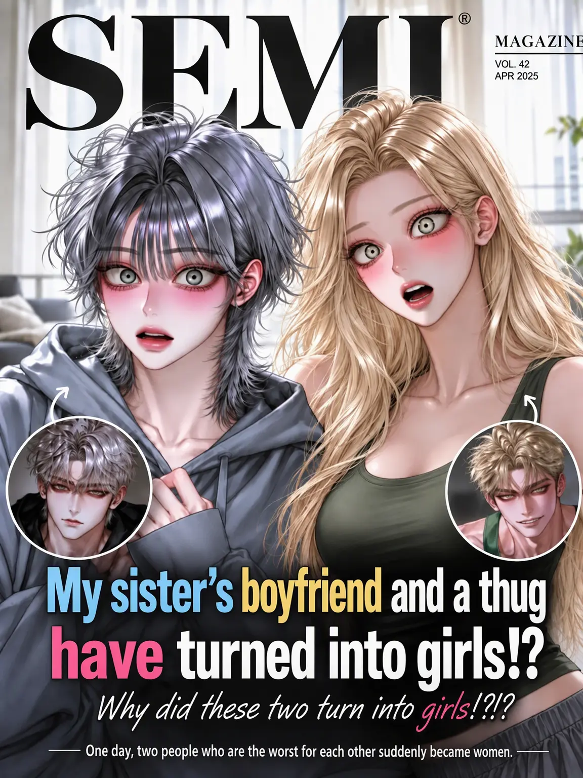 semi-real의 Sister's Boyfriend and the Delinquent Became Girls!?