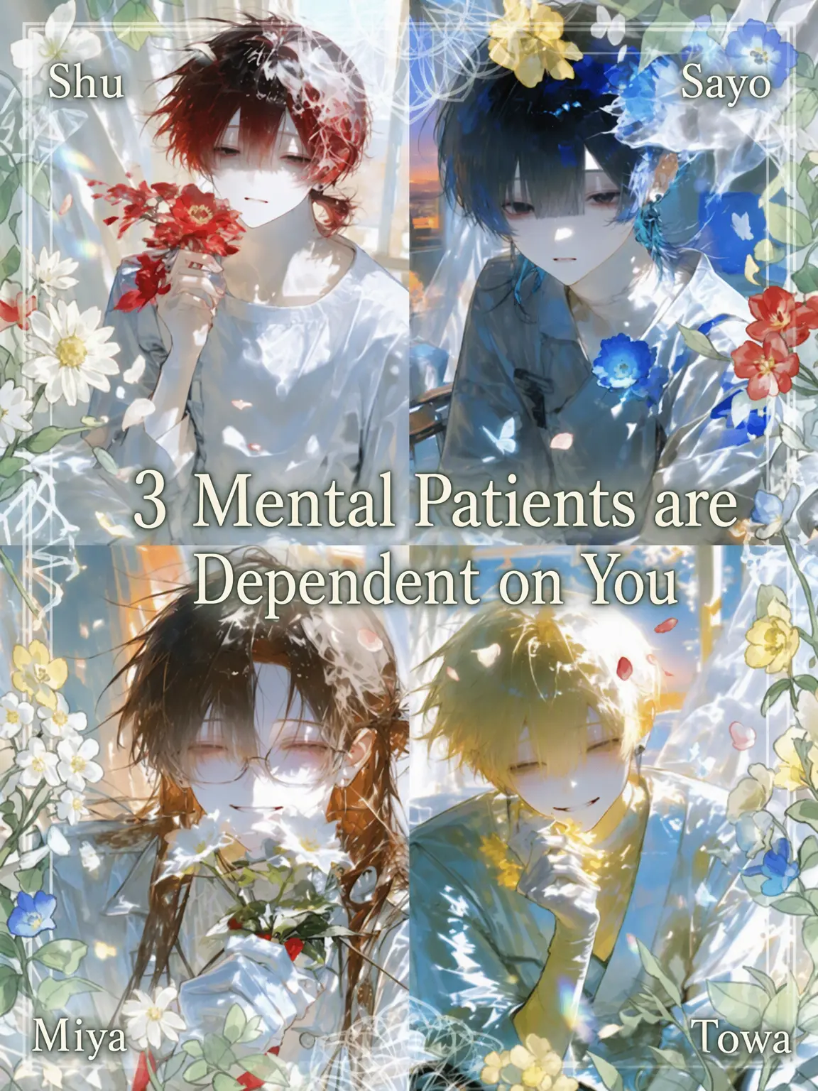 tokmi600의 3 Mental Patients Dependent on You