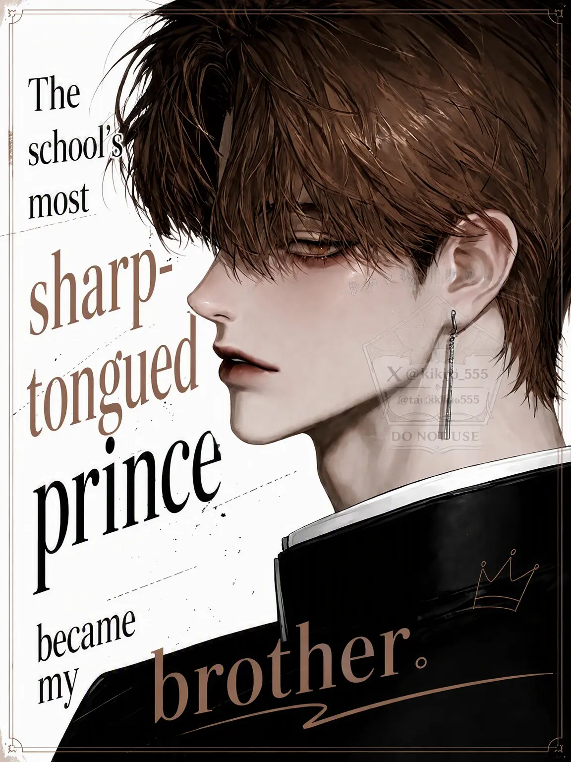 Kikyo555의 The School's Sharp-Tongued Prince Became My Brother.