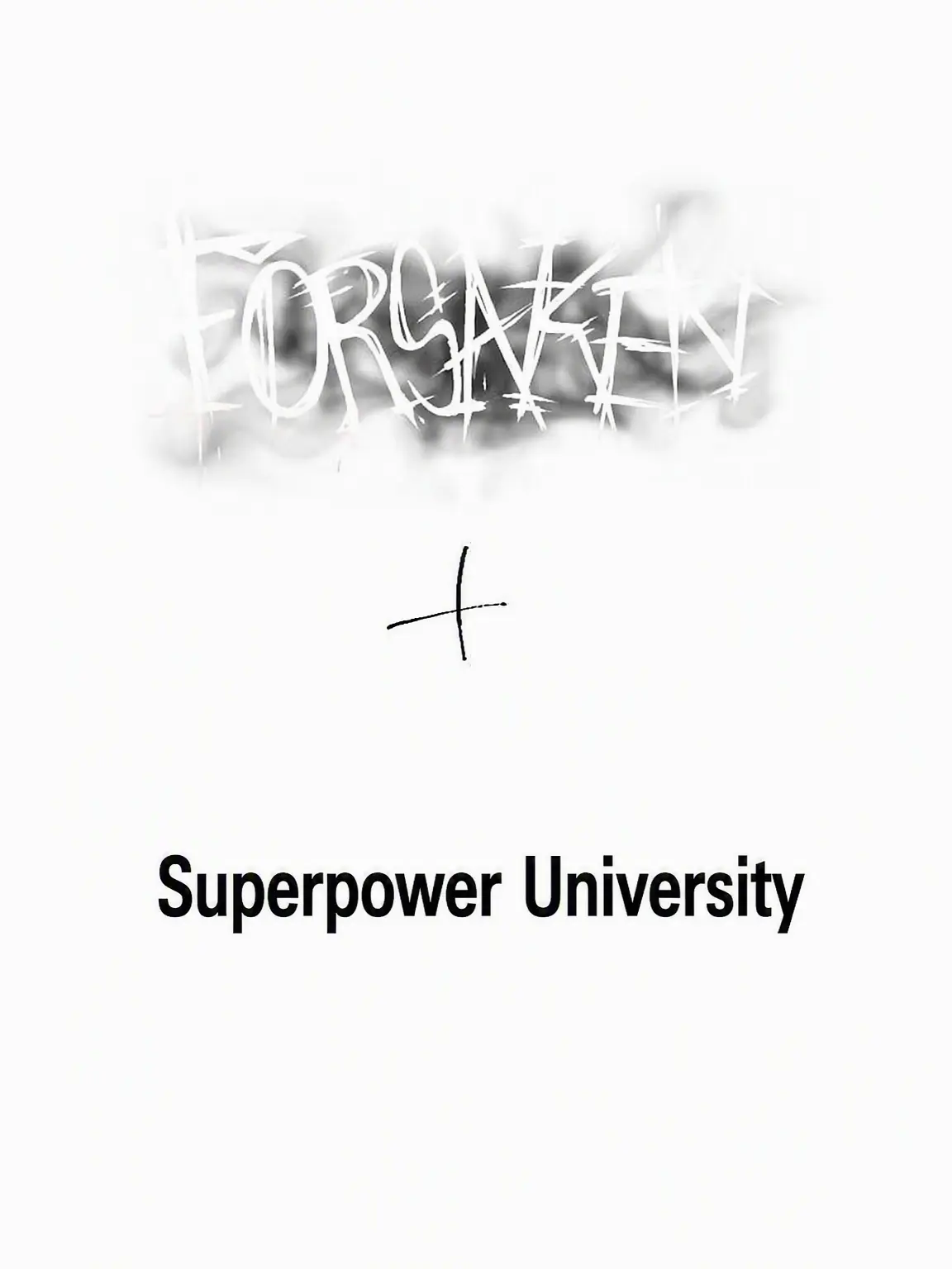 ALWAYS_HAPPY.의 Forsaken Superpower University + Fox