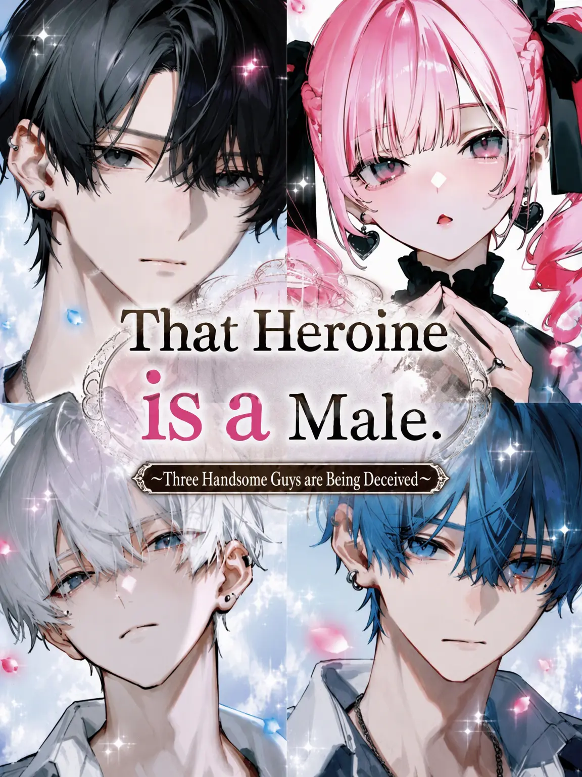 Griffindoll._.s2의 That Heroine is a Guy