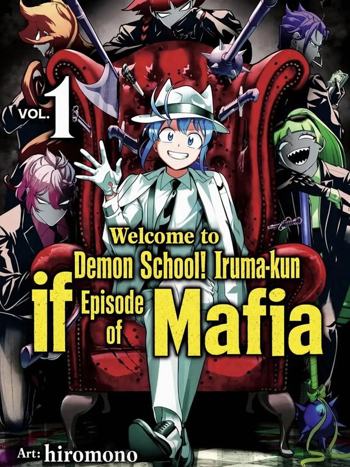 CrispyLily7059의 Welcome to Demon School! if-Mafia