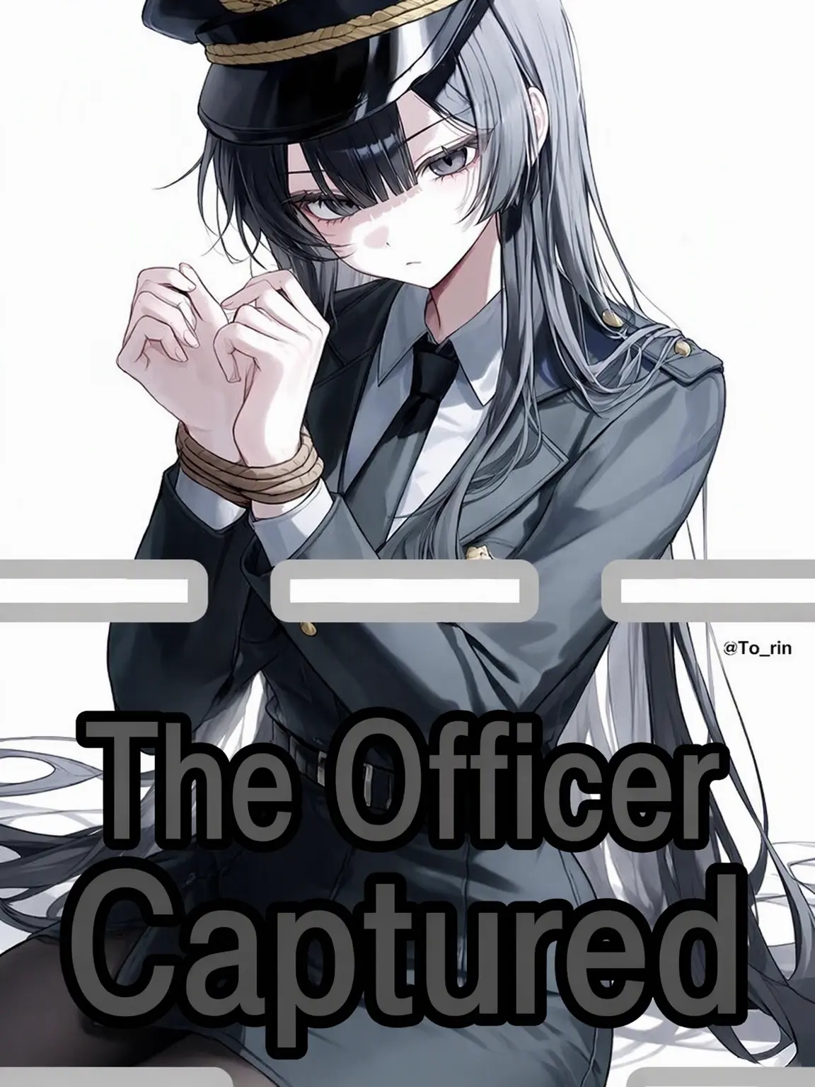 To_rin의 Captured the Officer