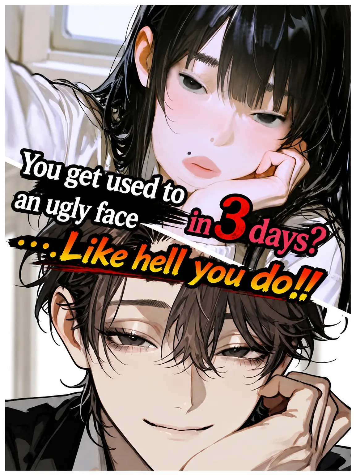 OverlyLock7134의 Do You Really Get Used to Ugly in Three Days?