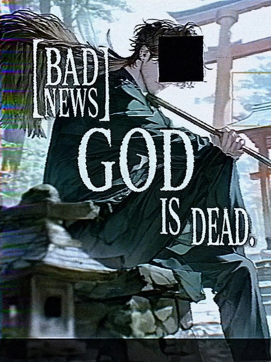 GreatPages9955의 【Sad News】 God is Dying