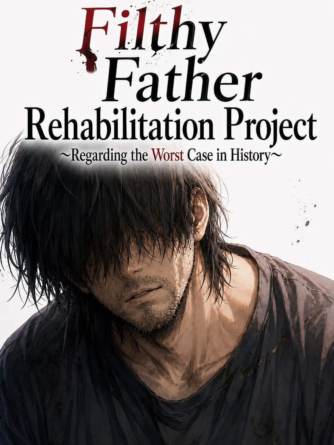 Mitsu_1104의 Dirty Dad Rehabilitation Project