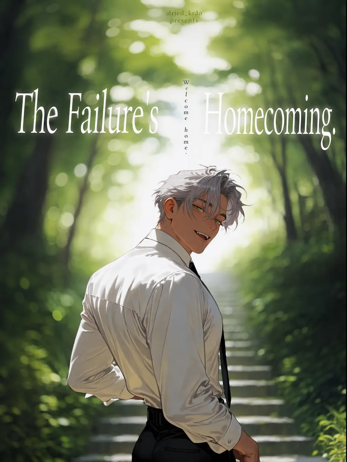 dried_kaki의 The Failure's Homecoming