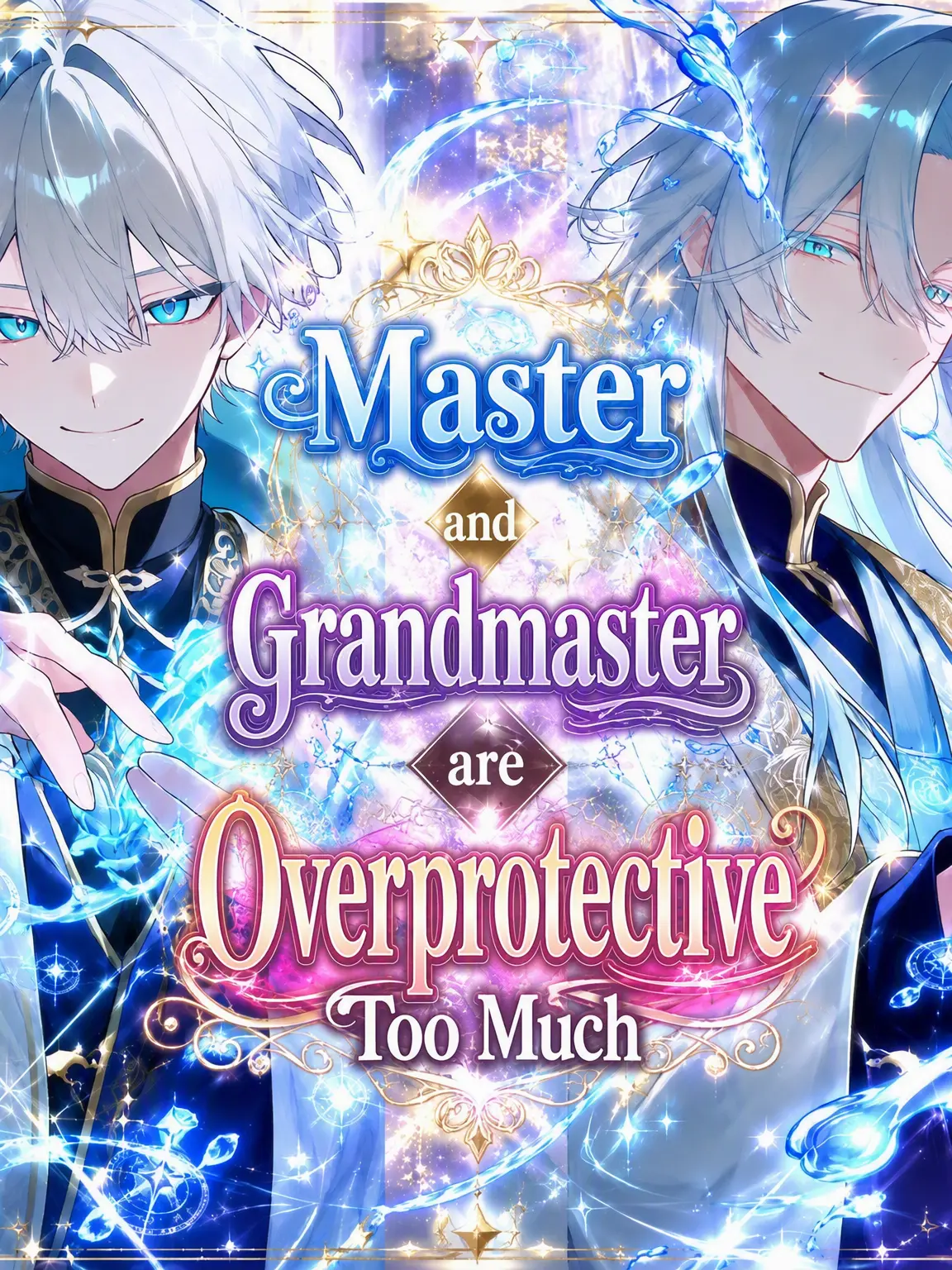 eta429의 My Master and Grandmaster are Overprotective