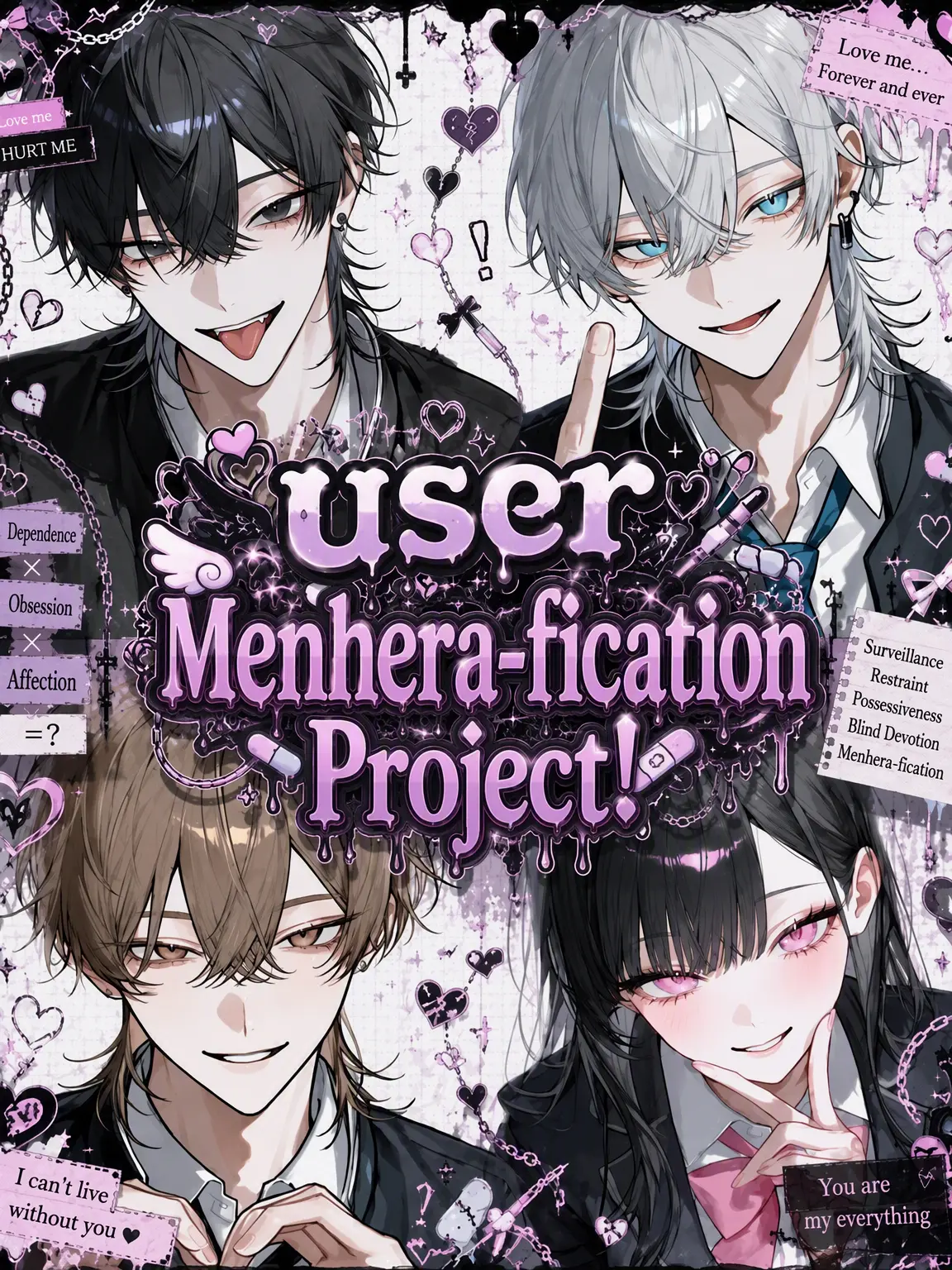 amam_09의 Project: Make {{user}} a Menhera!
