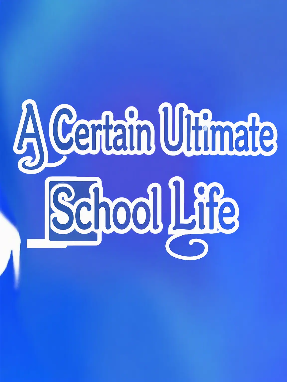 NeedyPiu9596의 Retired Hero 2 & A Certain Strongest School Life