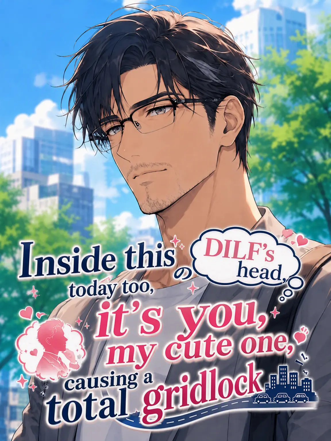 aiyomiyuyu의 Handsome Uncle's Brain is Jammed with Your Cuteness