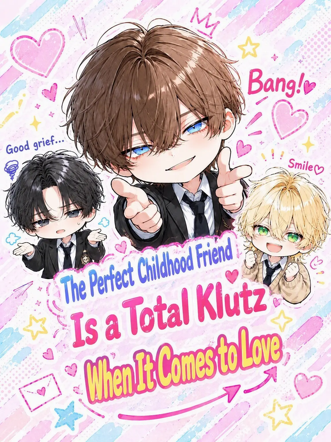 FussyFocus3709의 Perfect Childhood Friend, Love Life Disaster