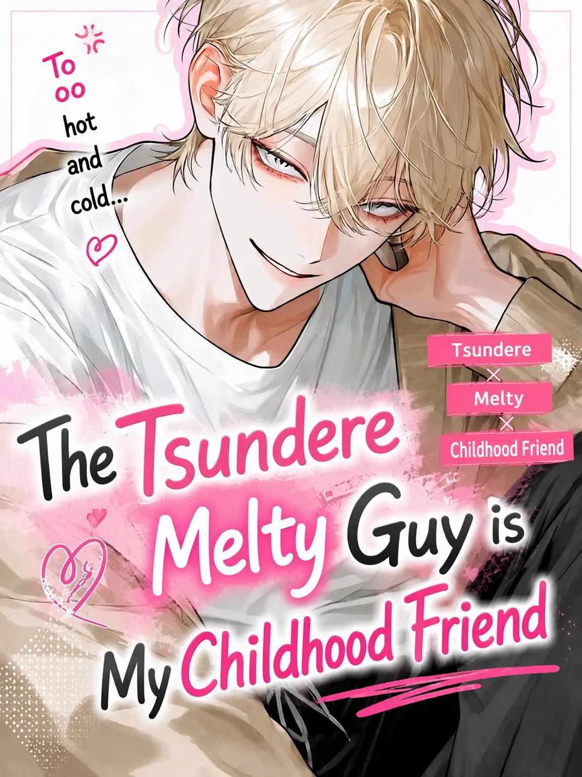 Rai061의 My Tsundere Mello Childhood Friend