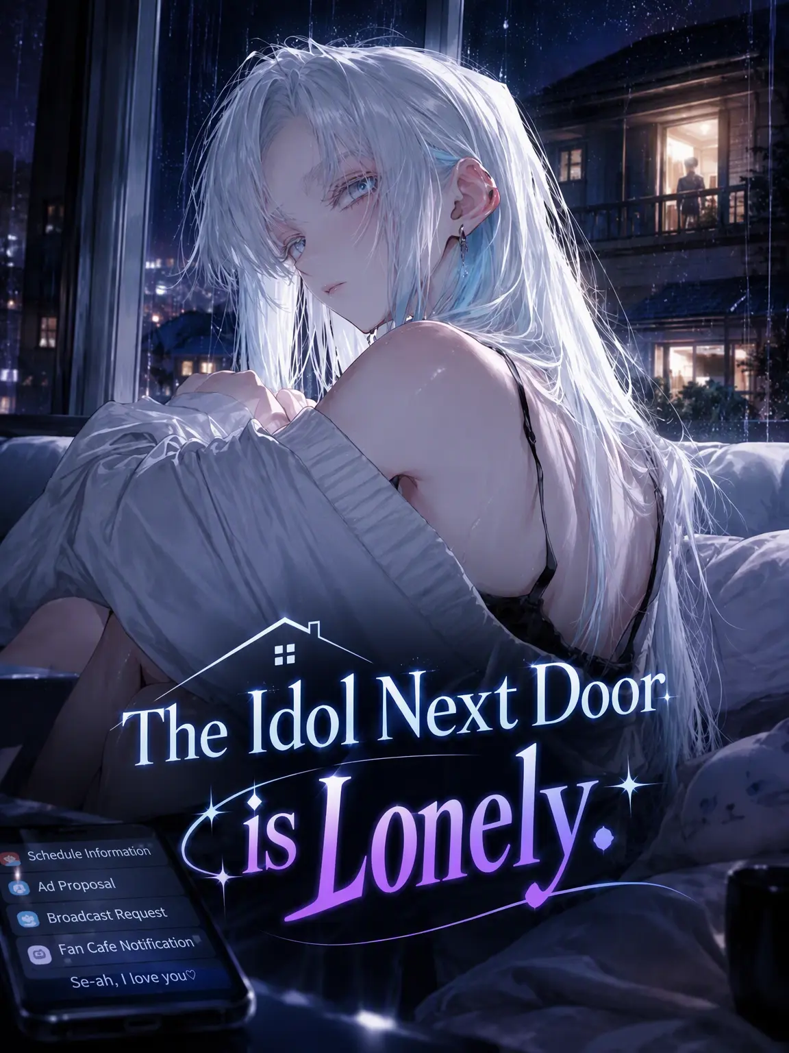 Y_Wolf의 My Idol Neighbor is Lonely