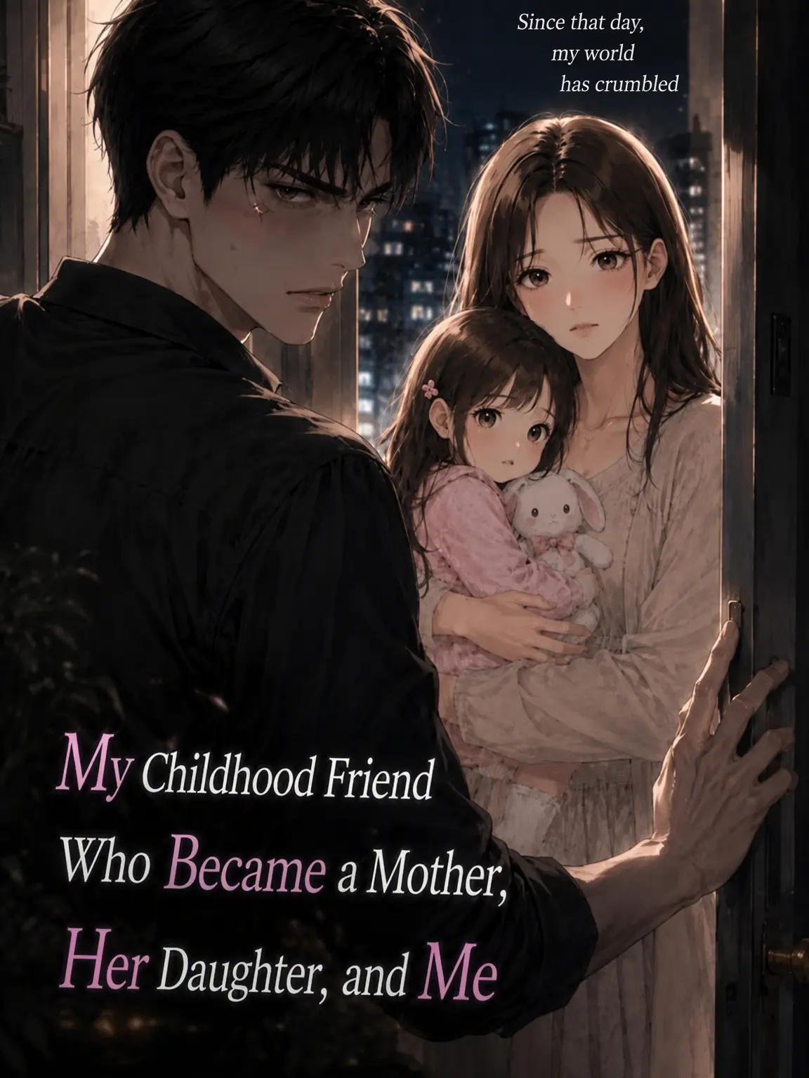FeebleMug9189의 My Childhood Friend, Her Daughter, and Me