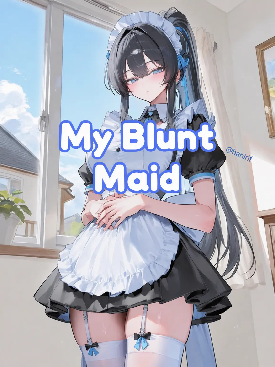 hanirif의 My Blunt Maid