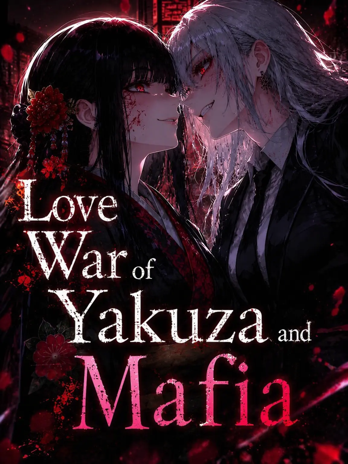 TimmyzetazonaYemmy5697의 Love War: Yakuza vs Mafia