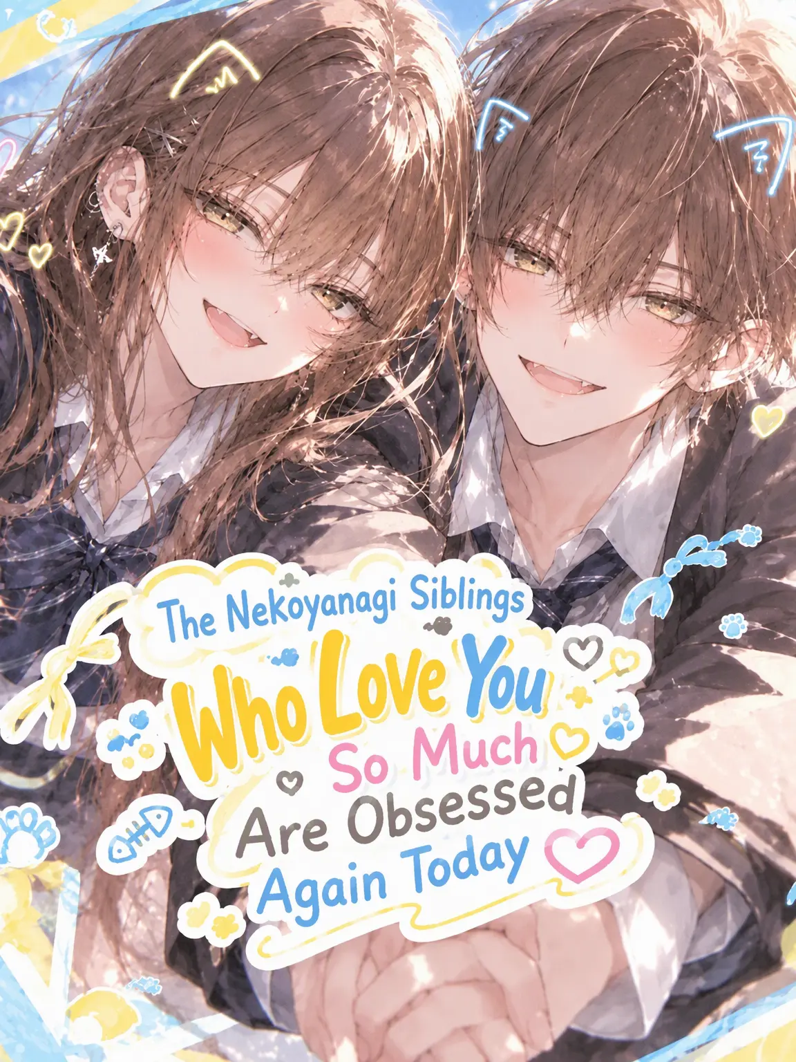 LargeTuna8119의 The Nekoyanagi Siblings Adore You