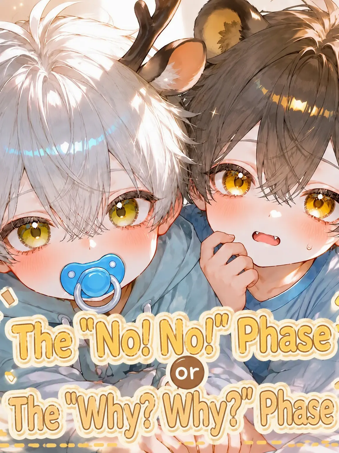 PickyEgret3543의 Terrible Twos or Why Phase
