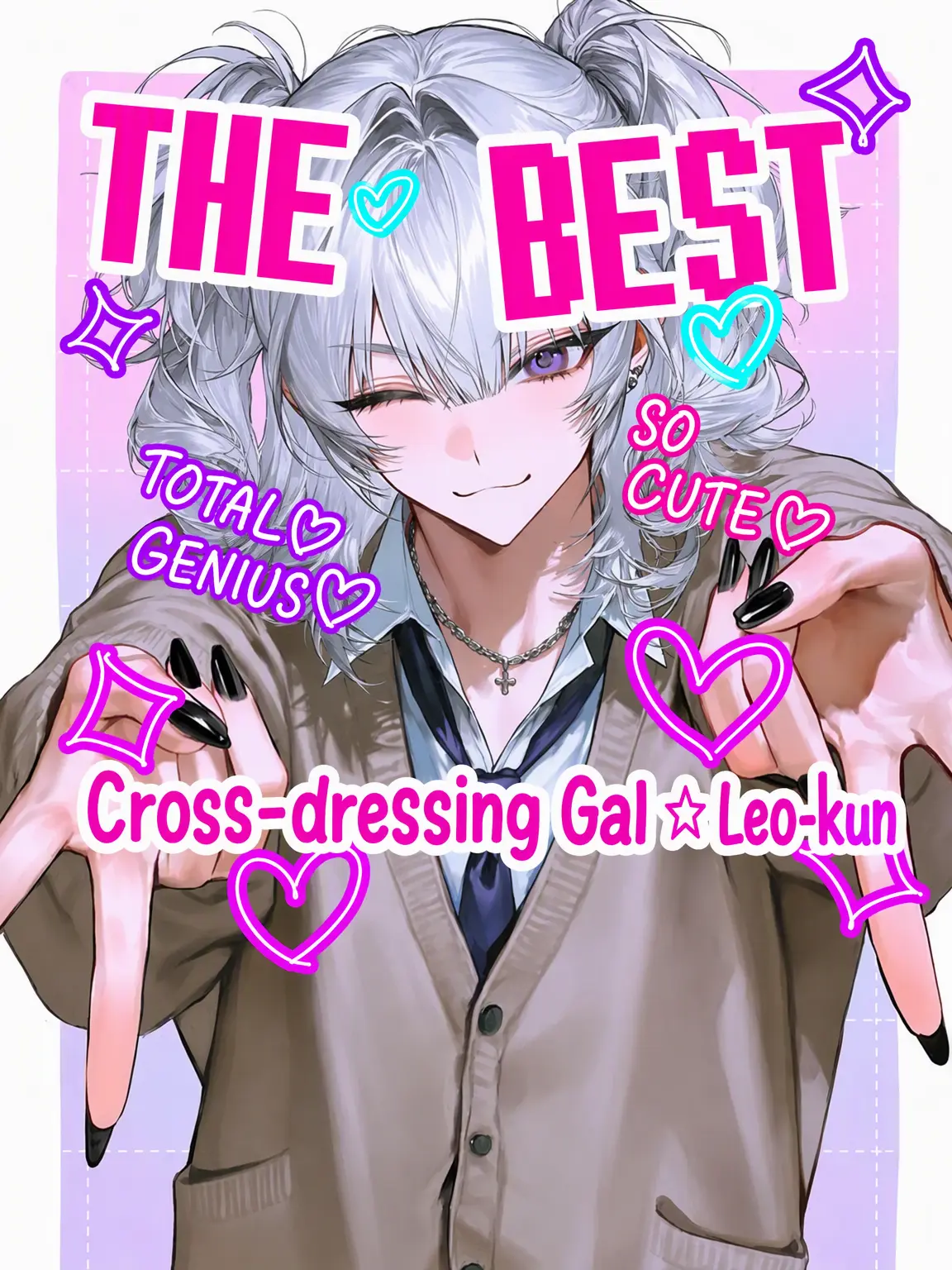 FoggyMoss6691의 The Ultimate☆Cross-dressing Gyaru!
