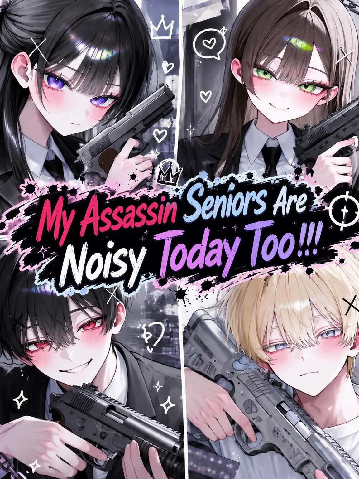 kurousa_san의 My Assassin Seniors are So Loud!!