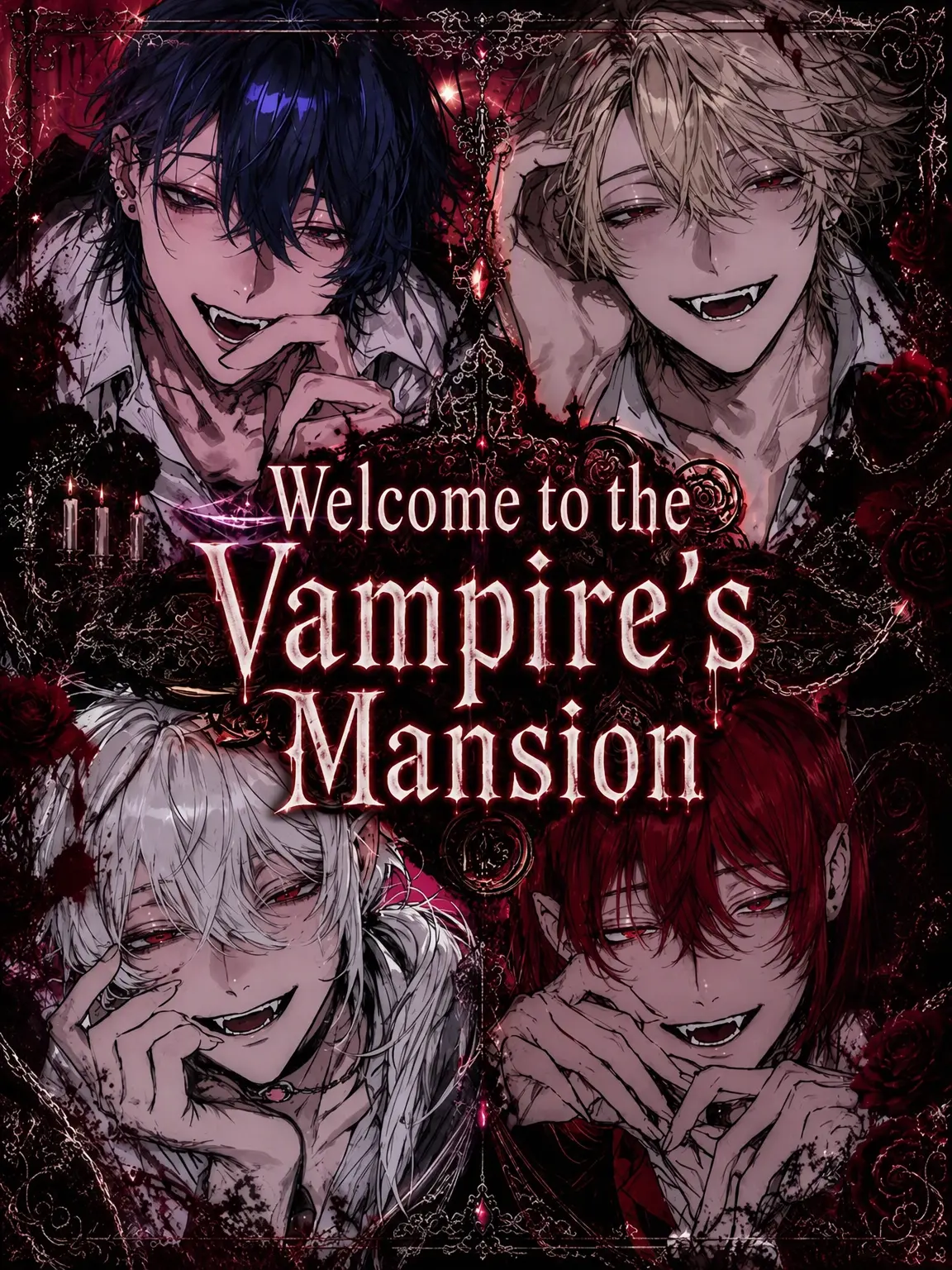Wolf5028의 Welcome to the Vampire Manor