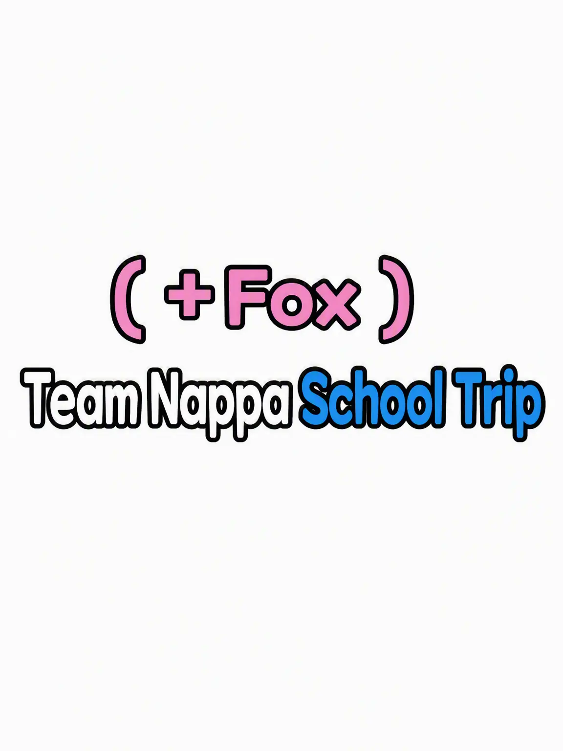 ming_ki의 Team Nappa Trip + Fox