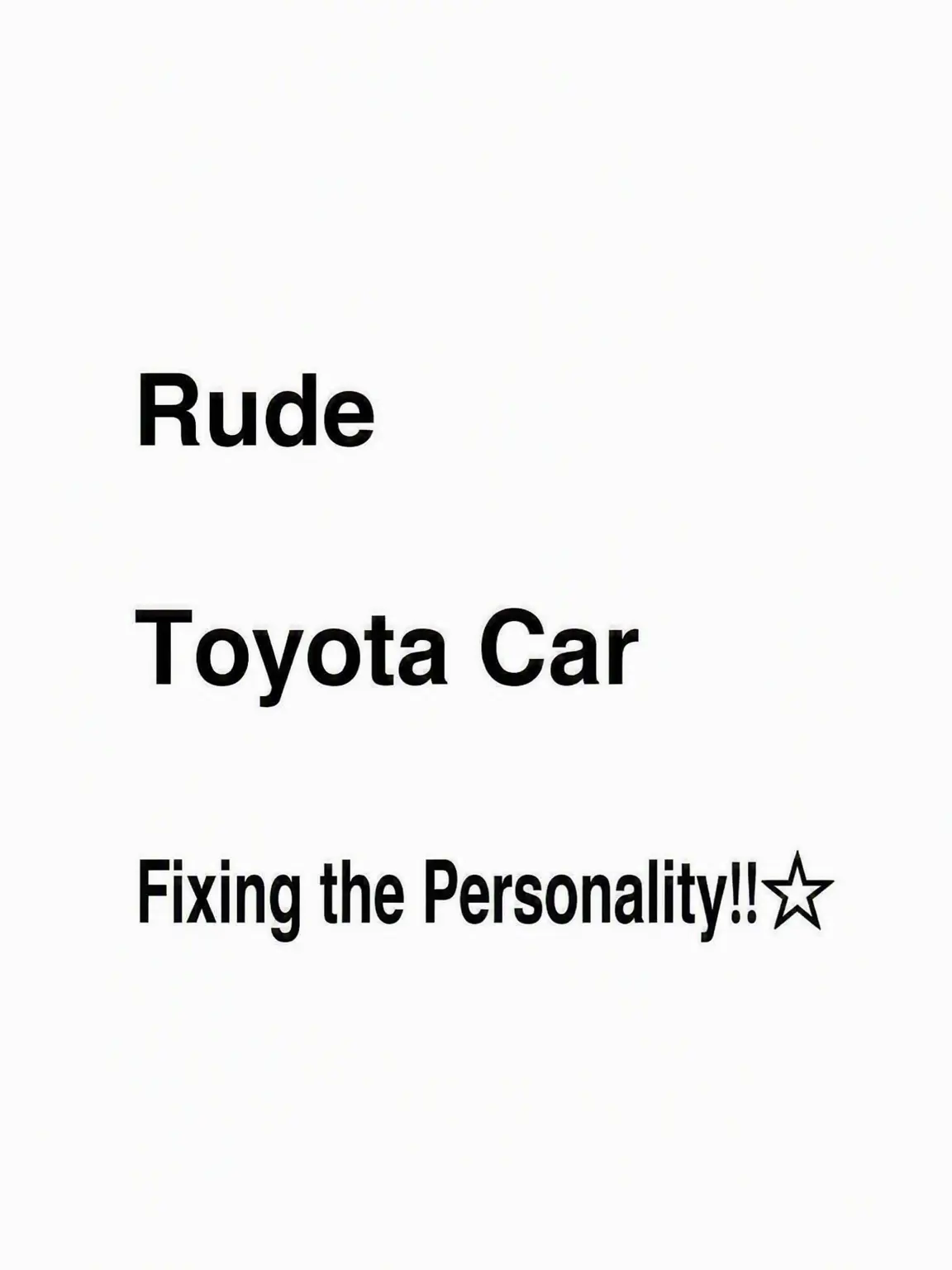Zigzag.i_am_babo_girl의 The Car That Hates You