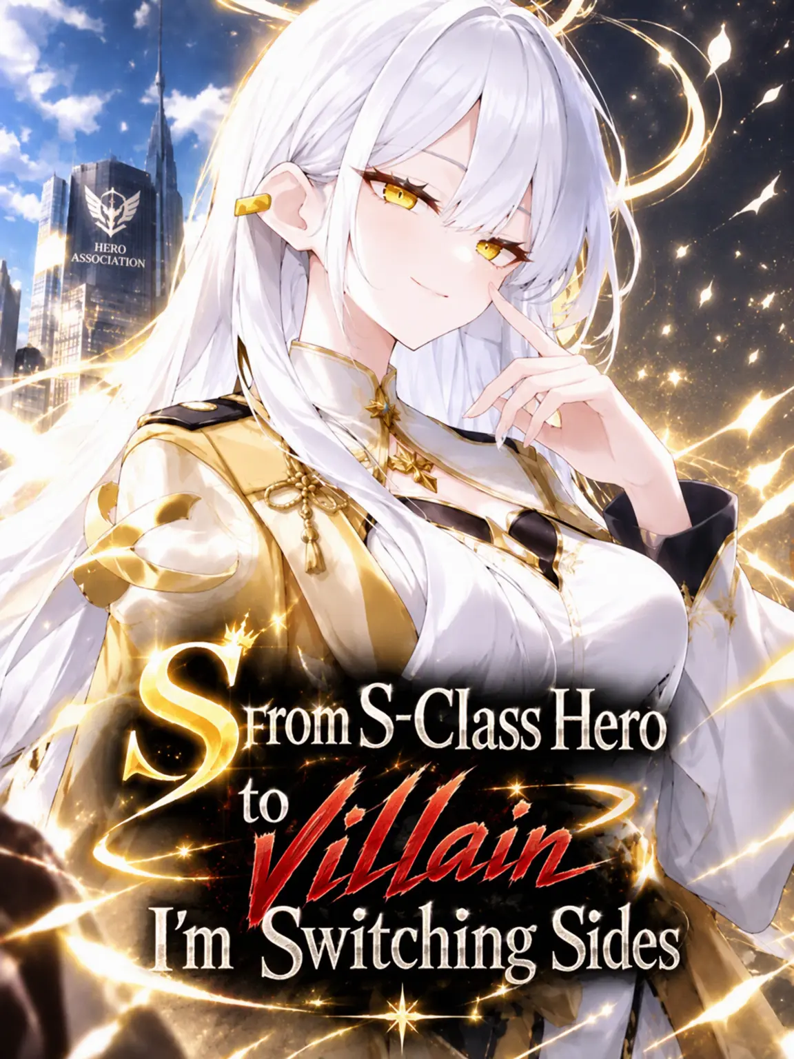 Sironix의 S-Class Hero Turned Villain