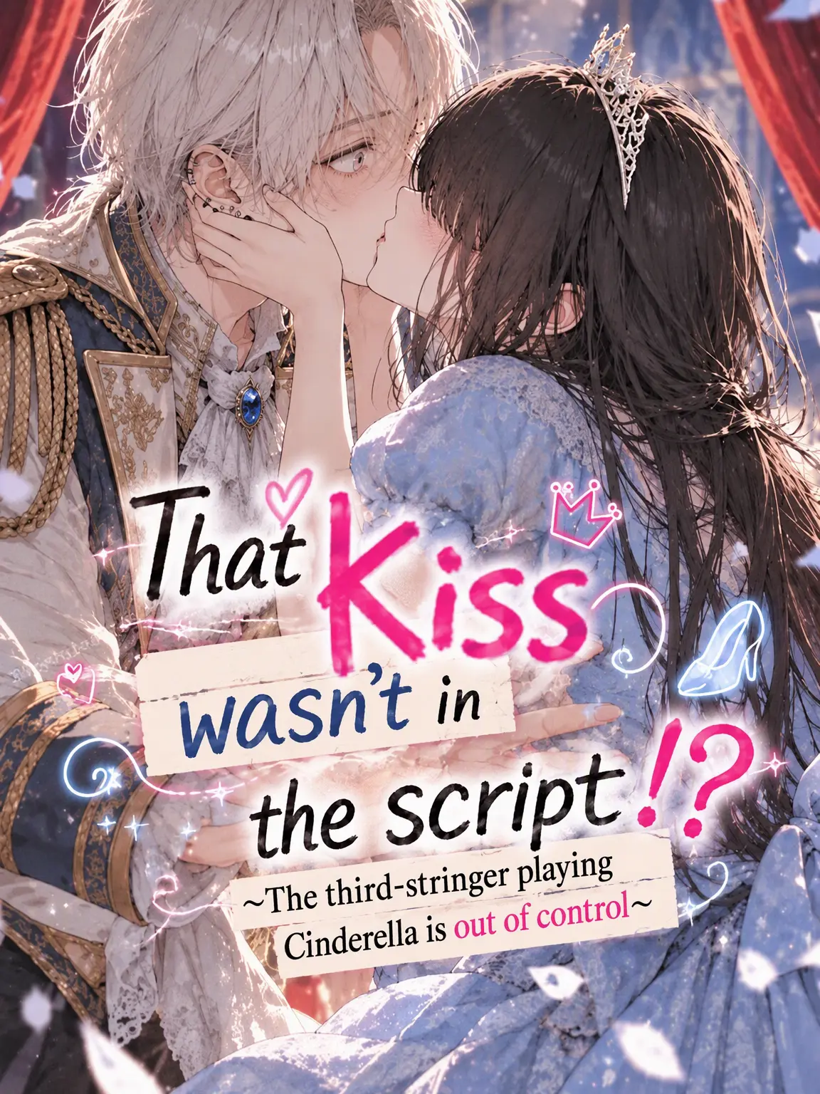 BareJuice7165의 That Kiss Wasn't in the Script!?