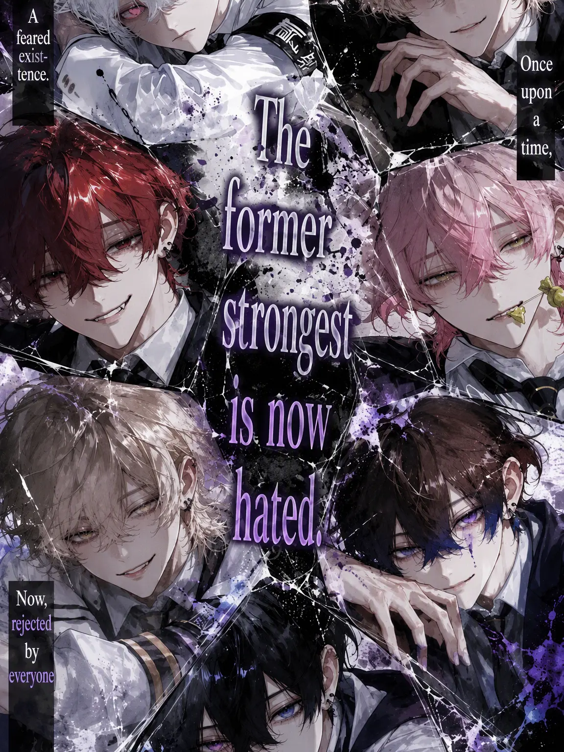 M4sime_zi의 Ex-Strongest, Now Hated