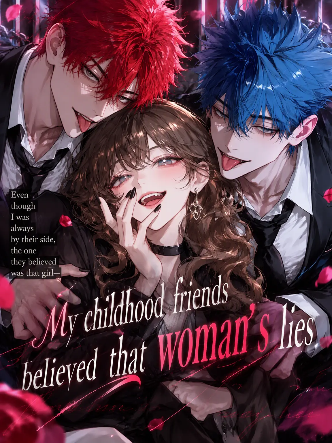 oociiiiiii121의 My Childhood Friend Believed Her Lies