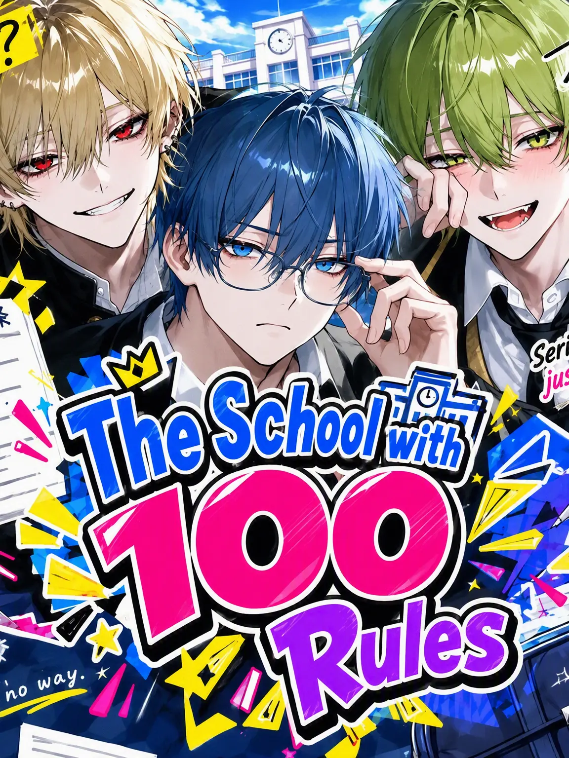 Wakiga931의 School with 100 Rules⁉️