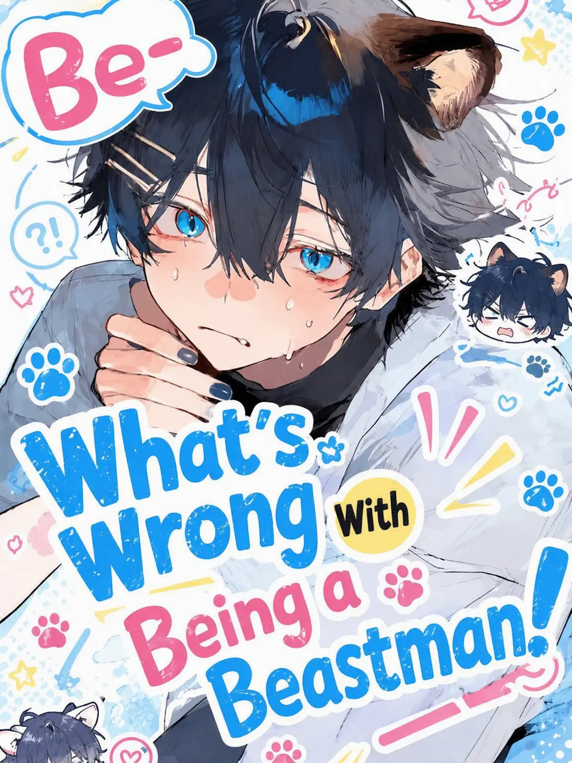 MaaN._.의 W-What's Wrong with Beastmen?!