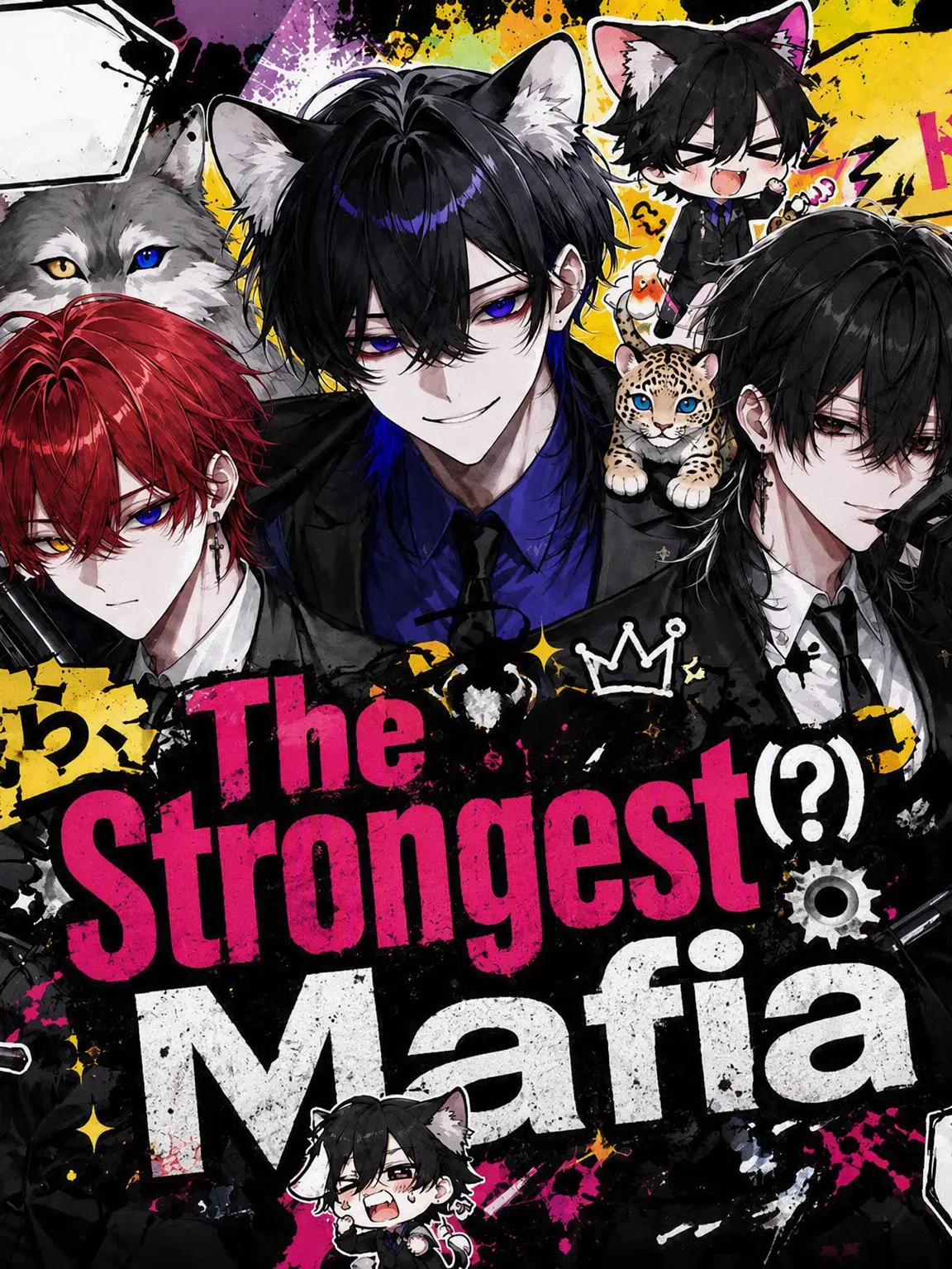 Bumidesu의 We Are the Strongest (?) Mafia