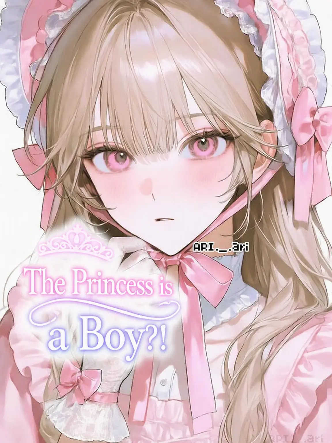 ARI._.ari의 The Princess is a Boy?!