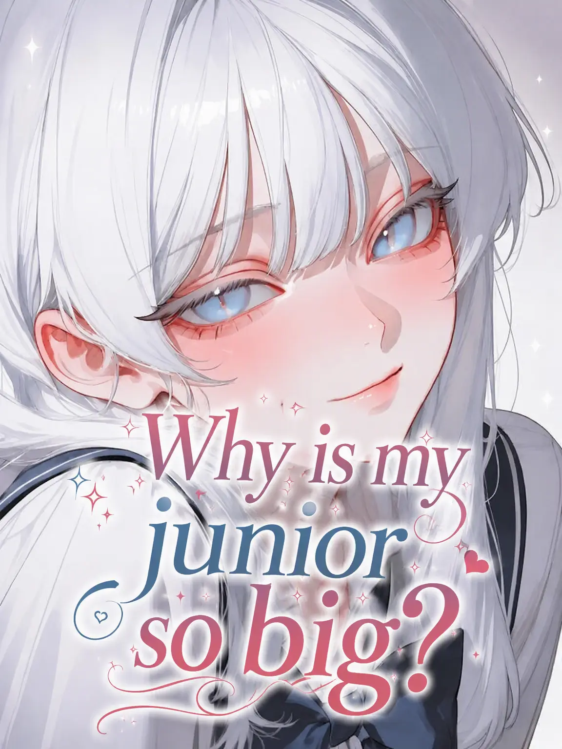 GongGiChungUniverse의 Why Is My Junior So Tall?