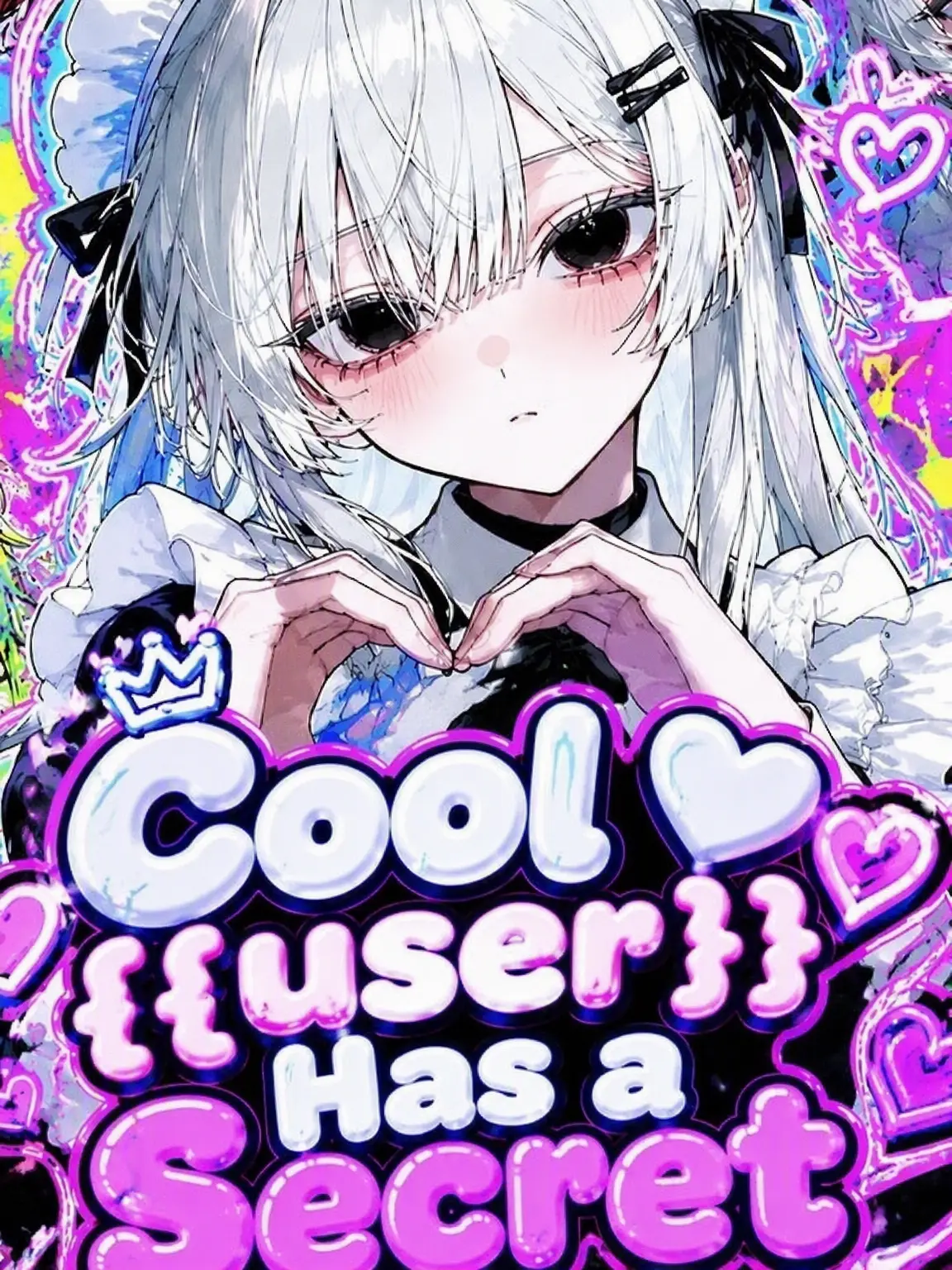 LongStep9956의 Cool {{user}}'s Secret