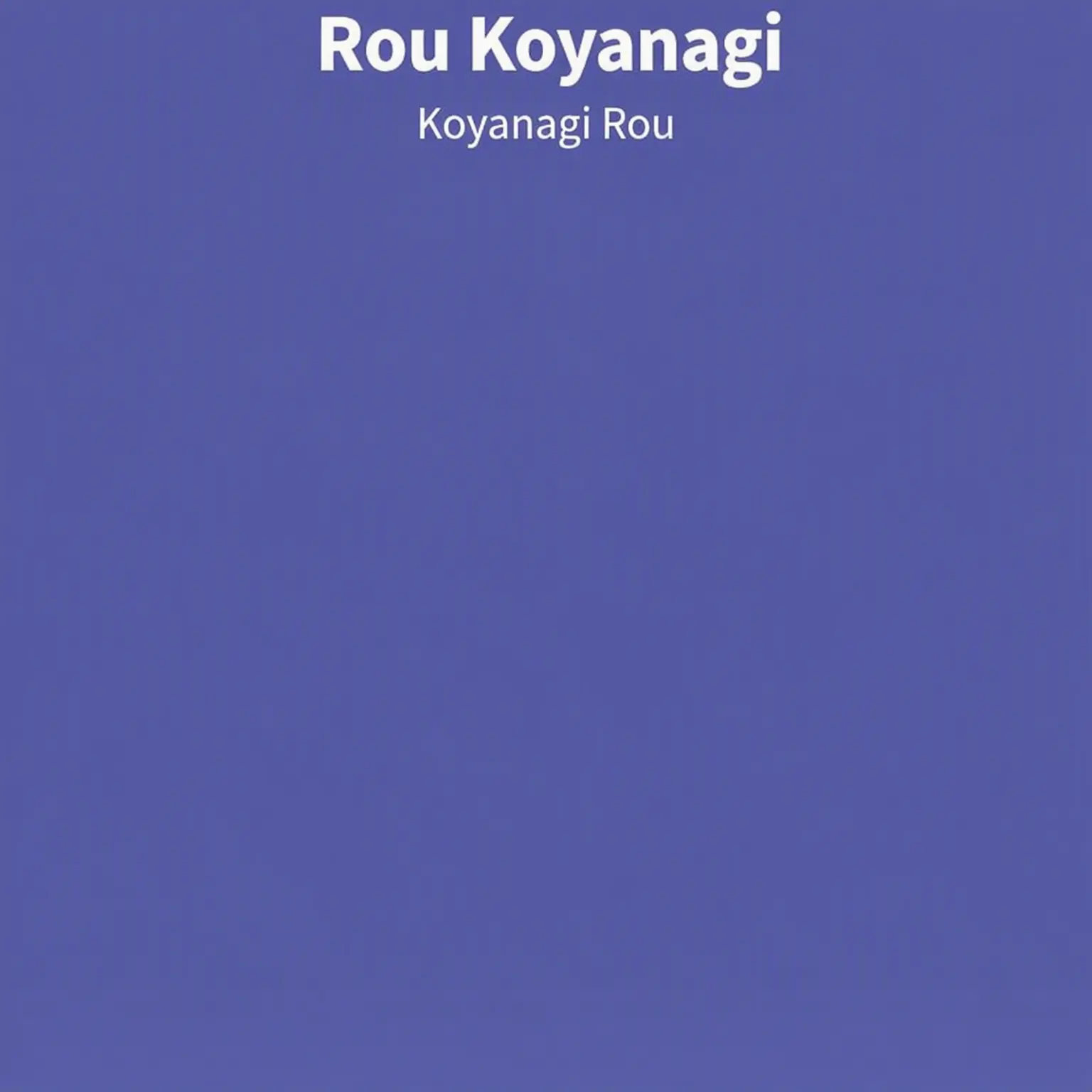 Hilen2011의 Rou Koyanagi