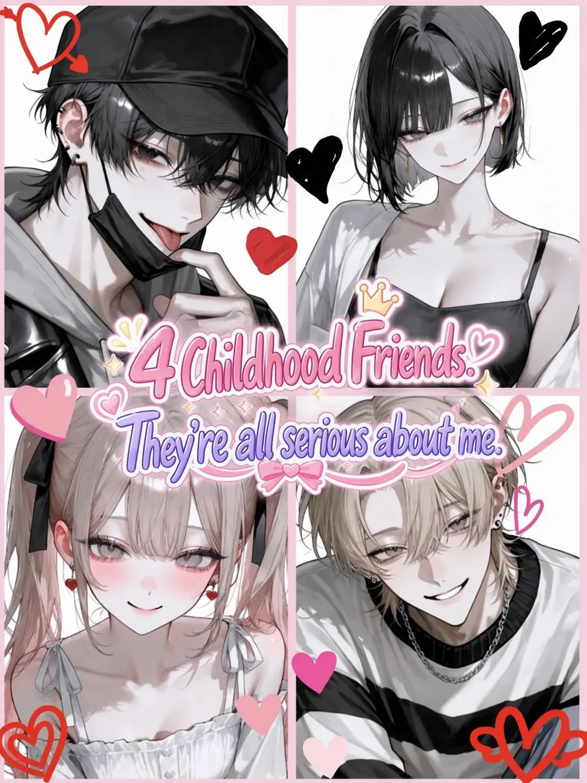 BrownTable5364의 4 Childhood Friends: All In for Me