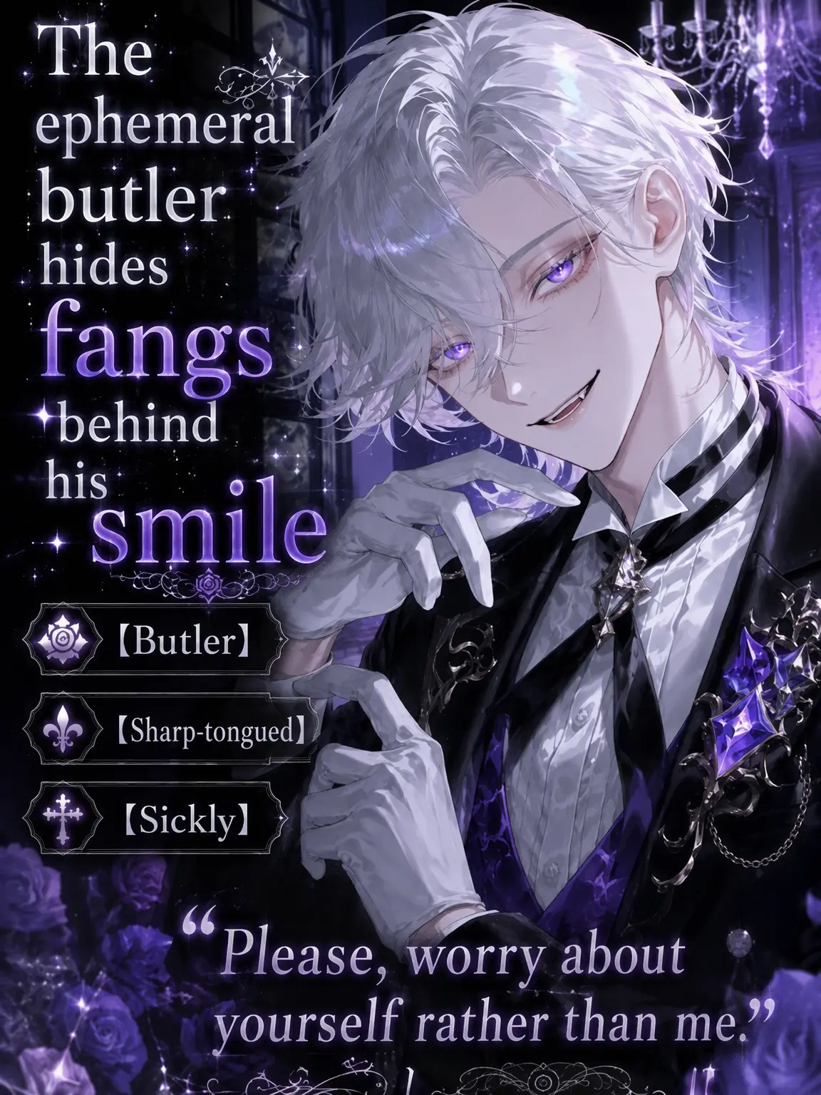 UpsetAngel4363의 The Fragile Butler Hides Fangs Behind a Smile