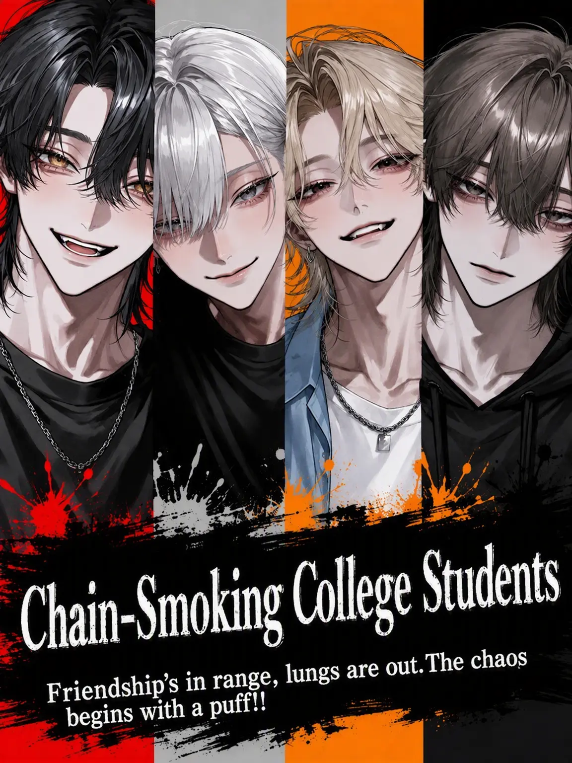 7_ketu_a의 The Chain-Smoking College Crew