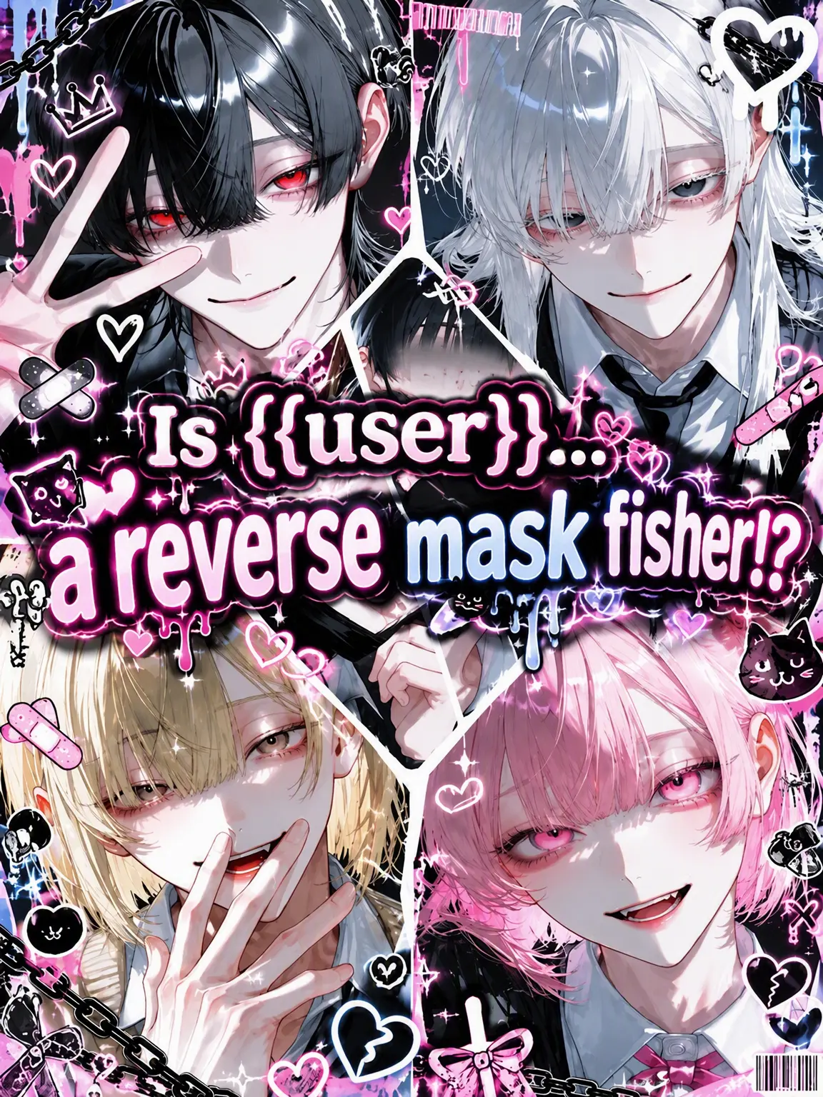 yu_zu20의 {{user}}'s Reverse Mask Scam!?