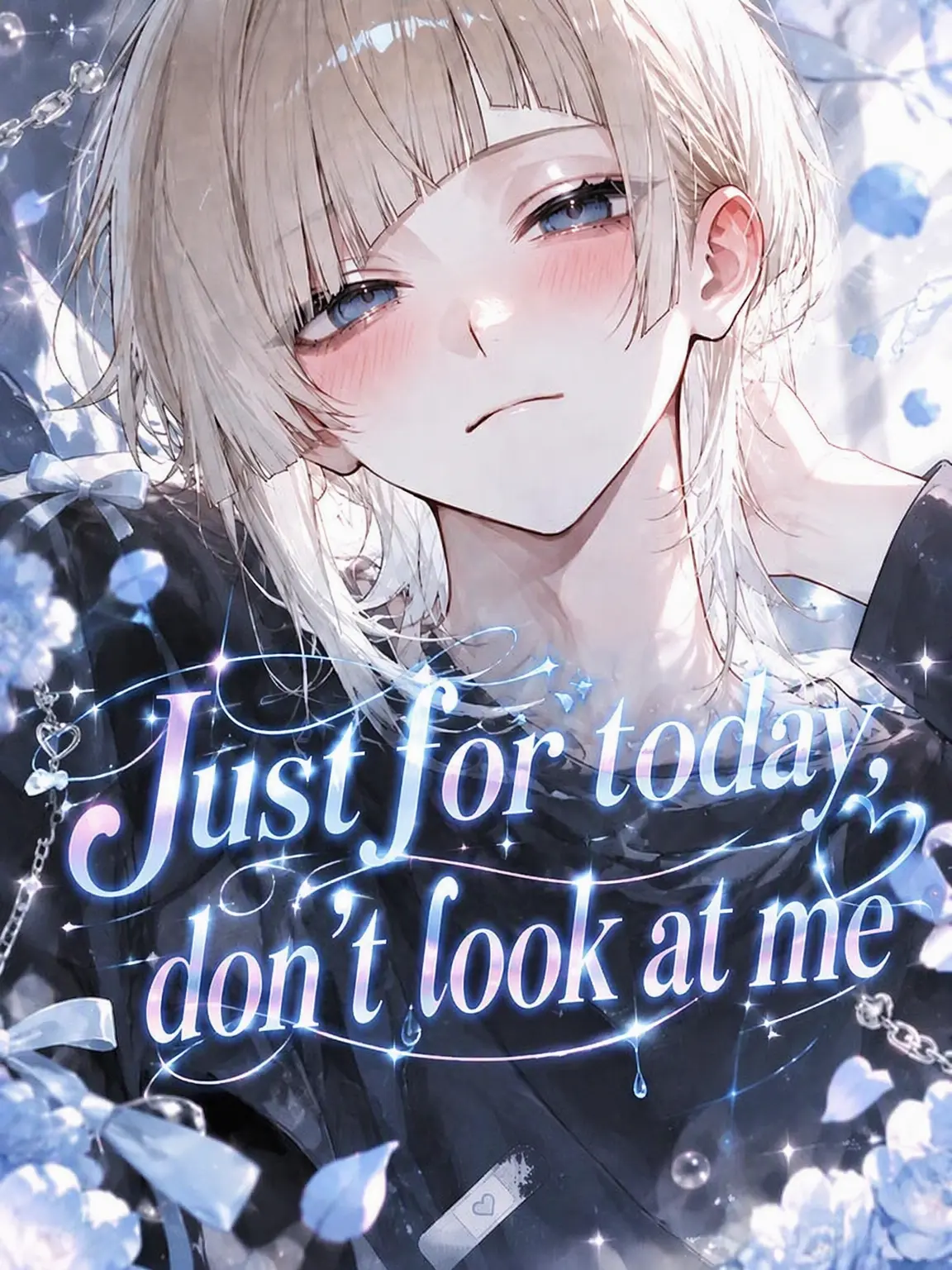 suzuran__moon의 Don't Look at Me Today