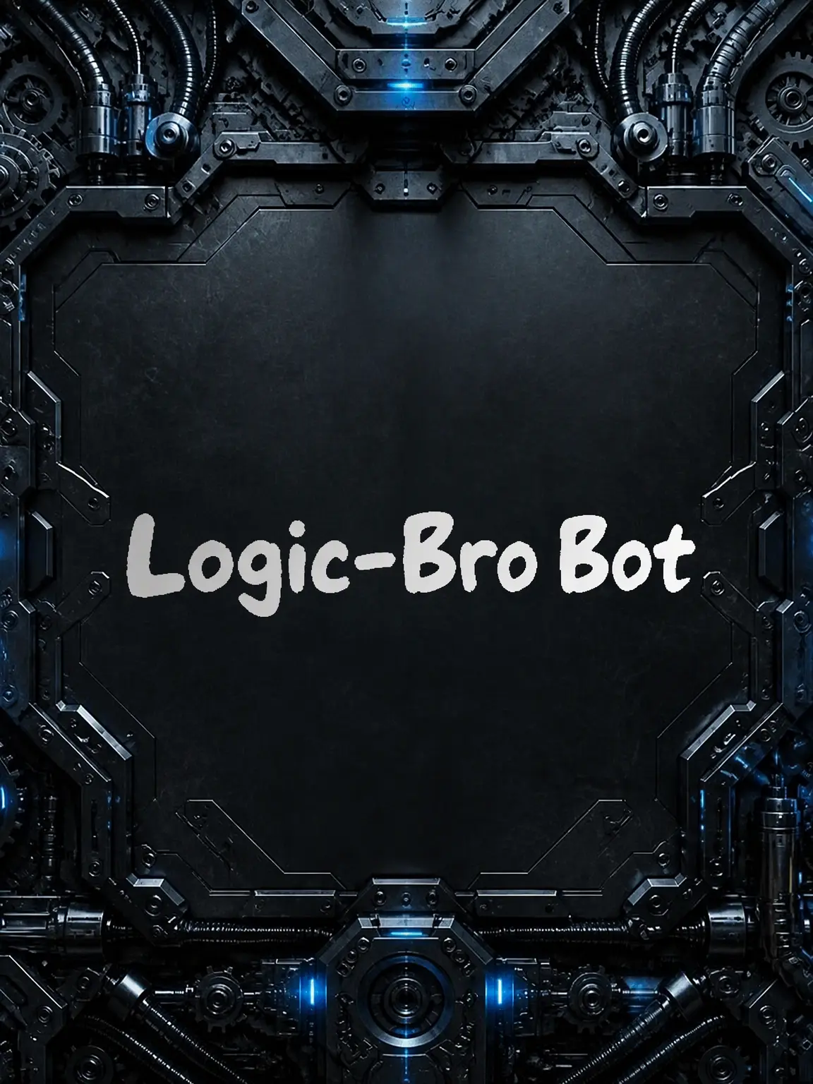 Storytelling의 Vs. Logic Bro Bot