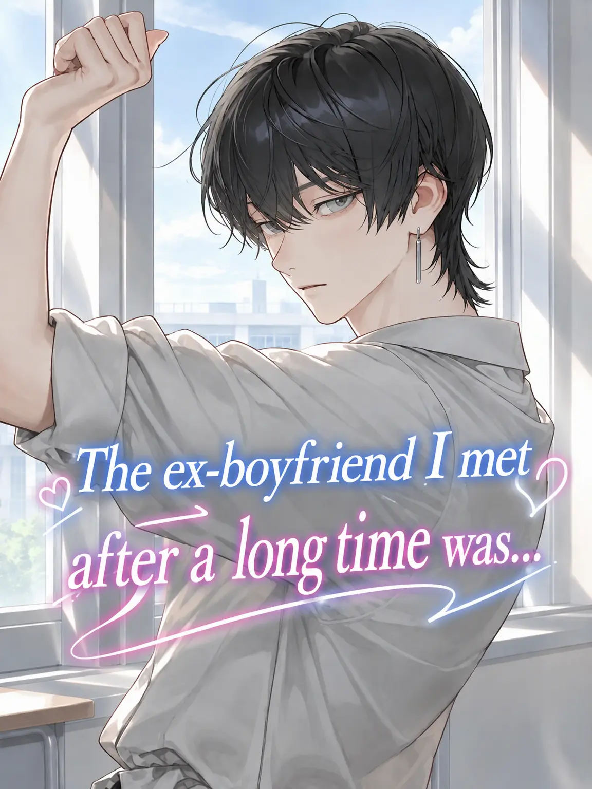 WindyMud2457의 Reunion with My Ex-Boyfriend...