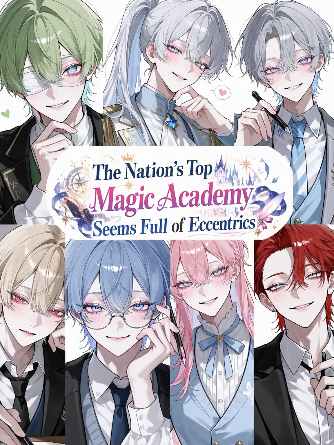 PrimBee2574의 The Elite Magic Academy's Eccentrics
