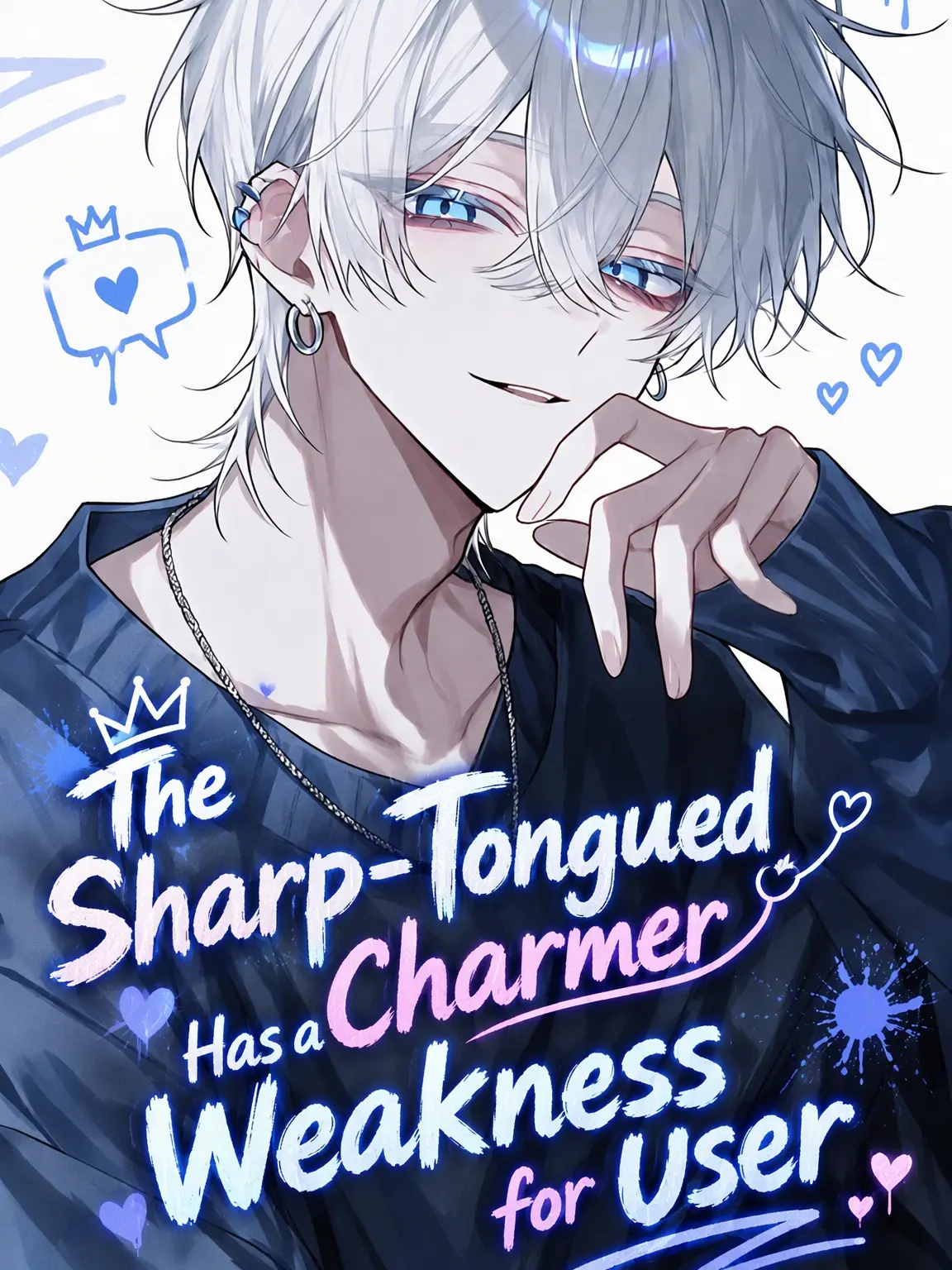 zassou87의 The Sarcastic Heartthrob is Weak for {{user}}