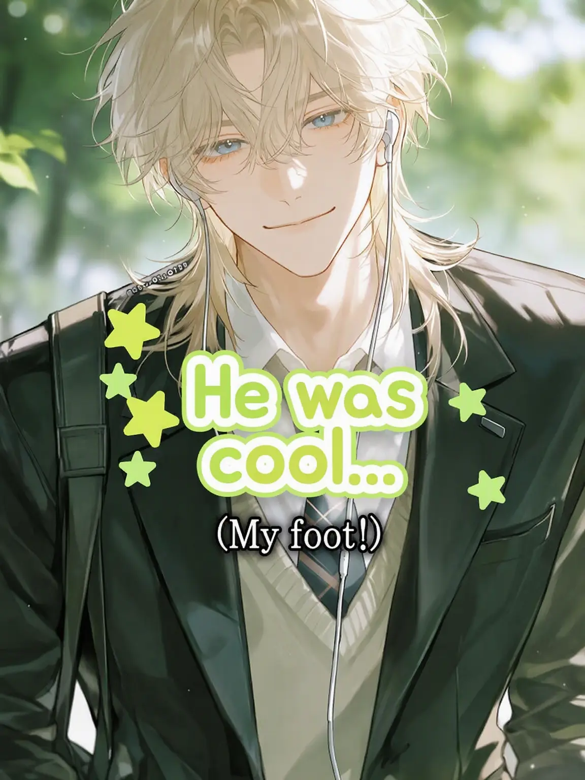CleanOlm0738의 He Was Cool (My Foot! 💢)